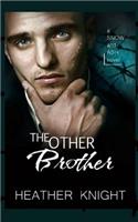 The Other Brother: A Dark Erotic Romance