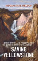 Saving Yellowstone