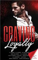 Craving Loyalty