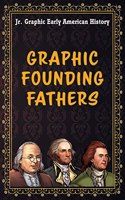 Graphic Founding Fathers