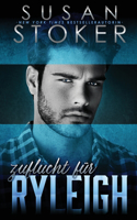 Zuflucht für Ryleigh