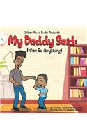 My Daddy Said