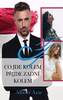 Co Jde Kolem PRijde Zadní Kolem: (4 Série Raha)