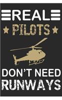 Real Pilots don't need runways