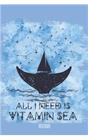 All I need is Vitamin Sea Notizbuch