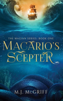 Macario's Scepter: The Magian Series Book One