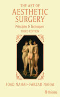 The Art of Aesthetic Surgery: Breast and Body Surgery, Third Edition - Volume 3