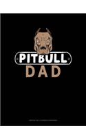 Pitbull Dad: Monthly Bill Planner & Organizer