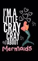 I'm a Little Cray Cray About Mermaids