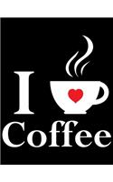 I Love Coffee