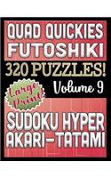 Quad Quickies - Futoshiki, Sudoku Hyper, Akari - Tatami: Large Print Combined Fun Logic Puzzles with Variable Difficulty