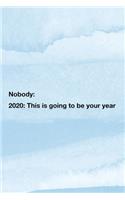 Nobody