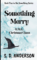 Something Merry