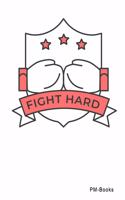 Fight Hard: Liniertes A5 Notizbuch oder Heft für Schüler, Studenten und Erwachsene(42 Logos Und Designs)