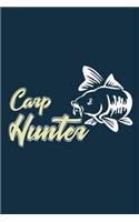 Carp Hunter: Blank Lined Notebook Journal: Fishing Logbook Fishermen Gift for Husband Dad Son Daughter Boyfriend Papa Log 6x9 - 110 Blank Pages - Plain White Pap