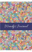 Wendy's Journal: Cute Personalized Name College-Ruled Notebook for Girls & Women - Blank Lined Gift Journal/Diary for Writing & Note Taking