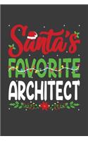 Santa's Favorite Architect: Funny Christmas Present For Architect . Architect Gift Journal for Writing, College Ruled Size 6" x 9", 100 Page.This Notebook featuring Christmas d