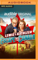 Lewis and Kathleen Escape to Canada