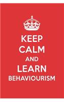 Keep Calm and Learn Behaviourism: Behaviourism Designer Notebook