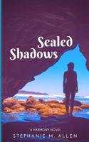 Sealed Shadows