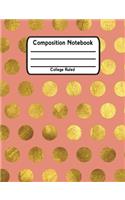 Composition Notebook: School Notebook College Ruled Lined V3