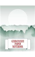 Genkoyoshi Paper Notebook: Practice Writing Japanese Kanji Symbols & Kana Characters. Learn How to Write Hiragana, Katakana and Genkouyoushi For Beginners