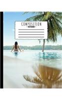Composition Notebook: Palm Tree Island Woman Photo 7.5 x 9.25 in - 110 Pages - Wide Ruled - Black Lined Paper Journal - For Back to School, Classwork, Homework, Journal E