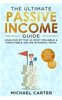 Ultimate Passive Income Guide