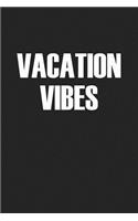 Vacation Vibes