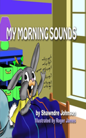 My Morning Sounds