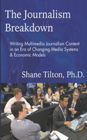 Journalism Breakdown