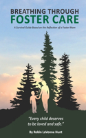 Breathing through Foster Care