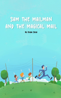 Sam the Mailman and the magical mail