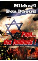 Papa... des fantômes !