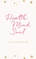 Health Mind Soul