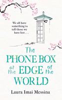 The Phone Box at the Edge of the World