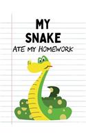 My Snake Ate My Homework: Funny Blank Lined Notebook - Snake