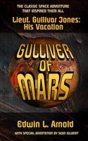 Gulliver of Mars (Annotated Edition)