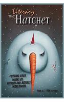 The Literary Hatchet #22