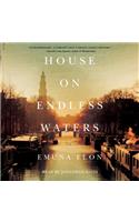House on Endless Waters