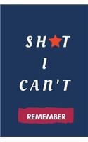 Sh*t I Can't Remember!