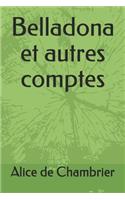 Belladona Et Autres Comptes