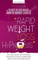Rapid Weight Loss Hypnosis