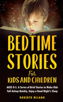 Bedtime Stories for Kids and Children