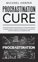 Procrastination Cure