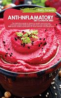 Anti-inflammatory diet Cookbook bible