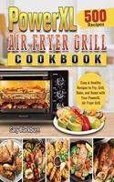 PowerXL Air Fryer Grill Cookbook