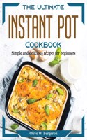 The Ultimate Instant Pot Cookbook