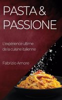 Pasta & Passione