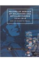 Record of Service of Solicitors and Articled Clerks, 1914-1918